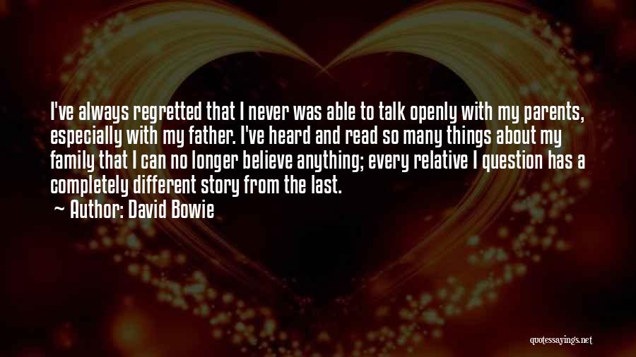 Family And Quotes By David Bowie