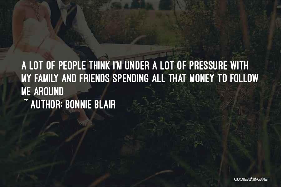 Family And Sports Quotes By Bonnie Blair Family And Sports Quotes By Bonnie Blair