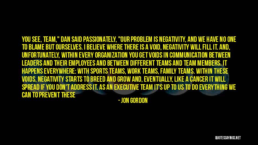 Family And Sports Quotes By Jon Gordon