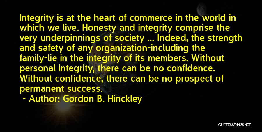 Family And Strength Quotes By Gordon B. Hinckley