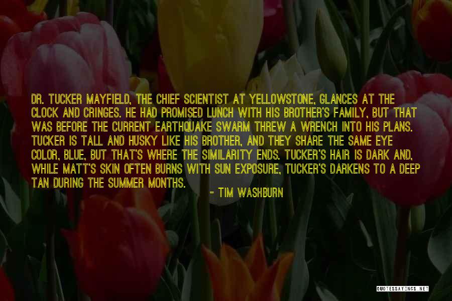 Family And Summer Quotes By Tim Washburn Family And Summer Quotes By Tim Washburn
