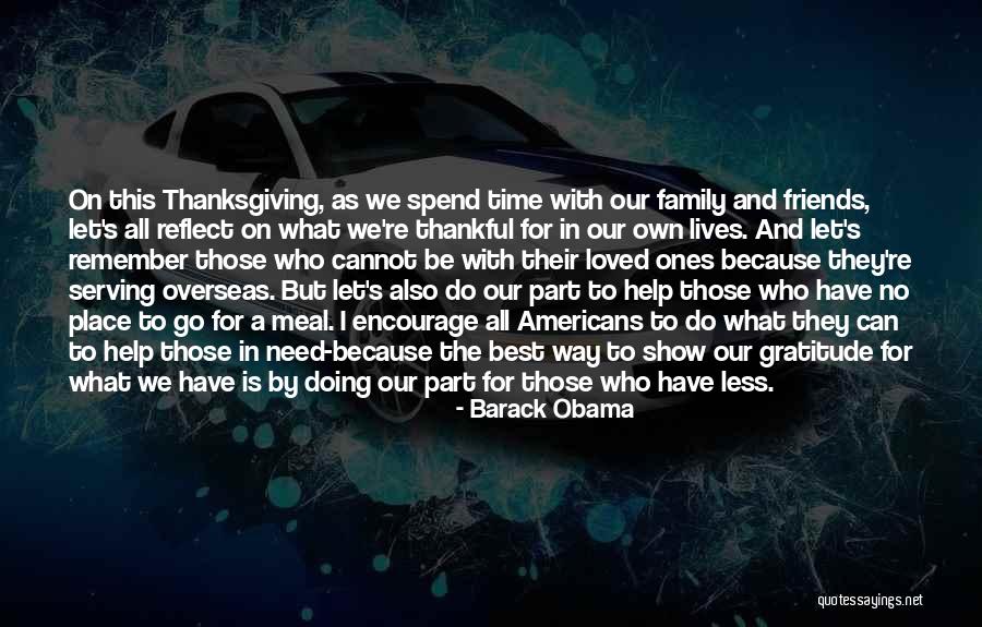 Family And Thanksgiving Quotes By Barack Obama