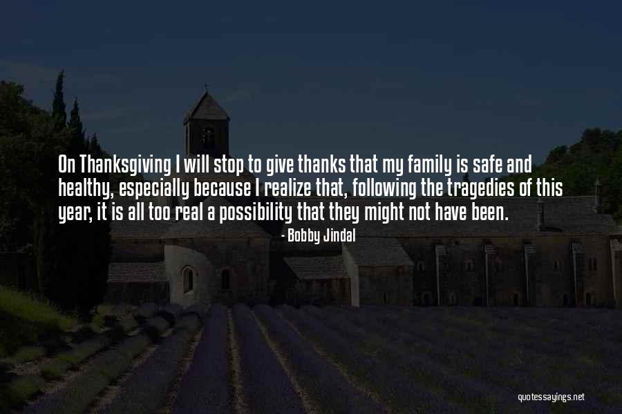 Family And Thanksgiving Quotes By Bobby Jindal Family And Thanksgiving Quotes By Bobby Jindal