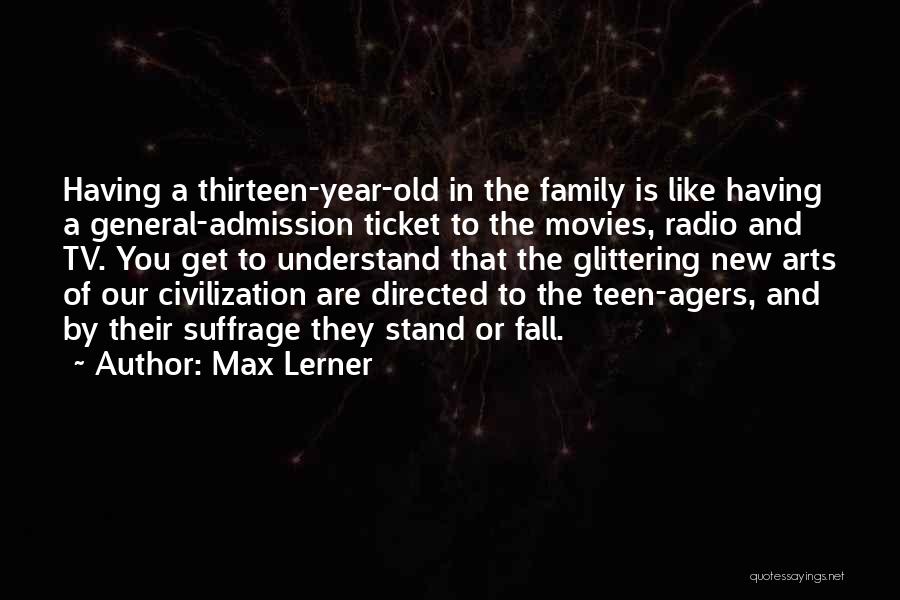 Family And The New Year Quotes By Max Lerner