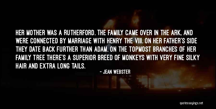Family And Tree Branches Quotes By Jean Webster Family And Tree Branches Quotes By Jean Webster