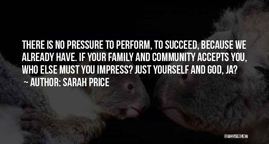 Family And Yourself Quotes By Sarah Price