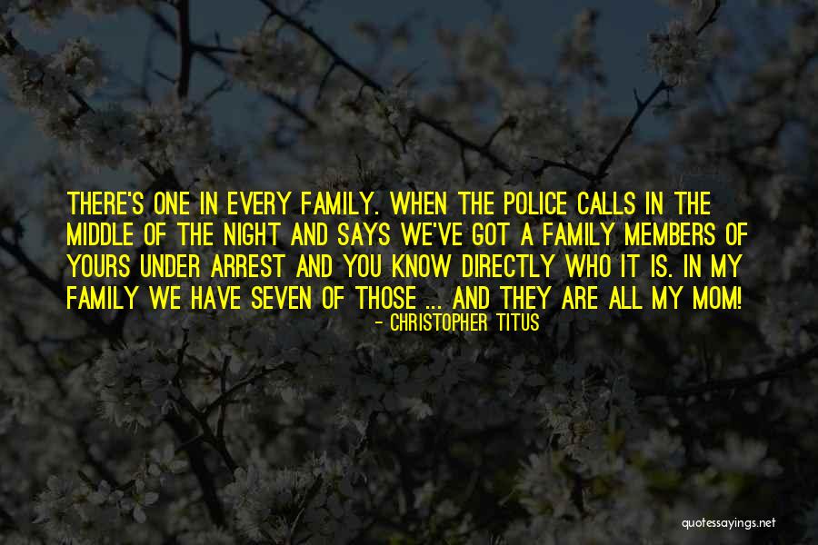 Family Are Those Who Quotes By Christopher Titus Family Are Those Who Quotes By Christopher Titus