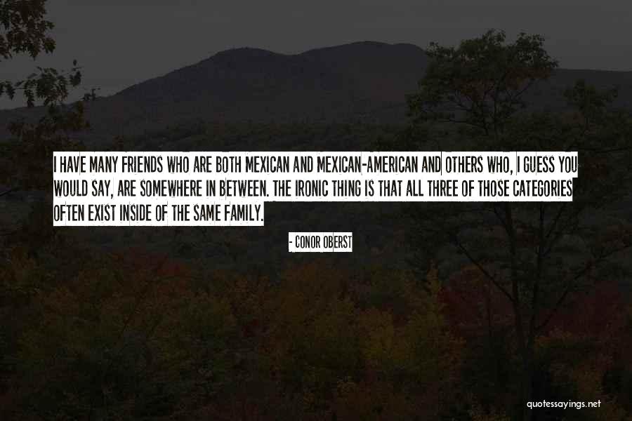 Family Are Those Who Quotes By Conor Oberst Family Are Those Who Quotes By Conor Oberst