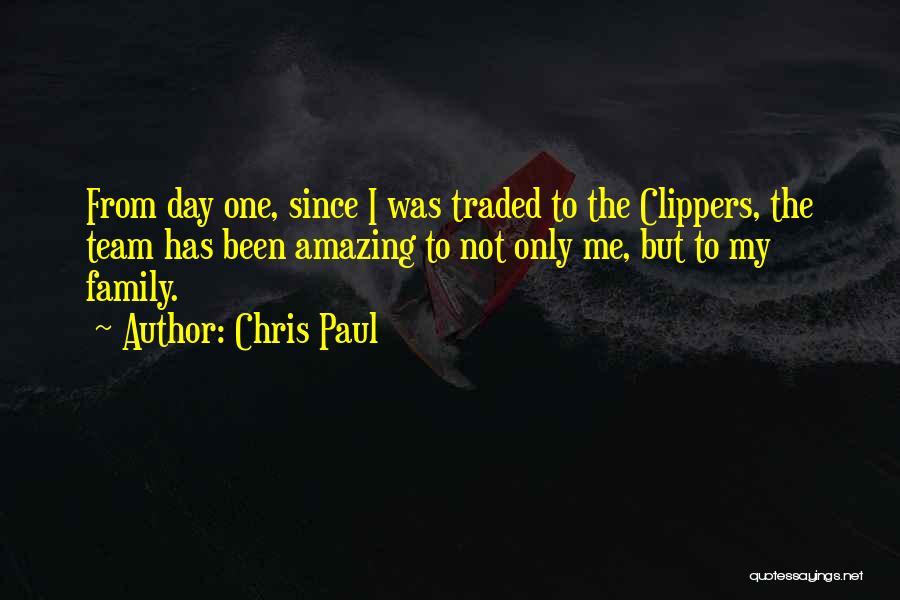 Family As A Team Quotes By Chris Paul