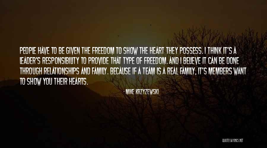 Family As A Team Quotes By Mike Krzyzewski