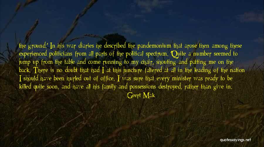 Family At War Quotes By Geert Mak Family At War Quotes By Geert Mak