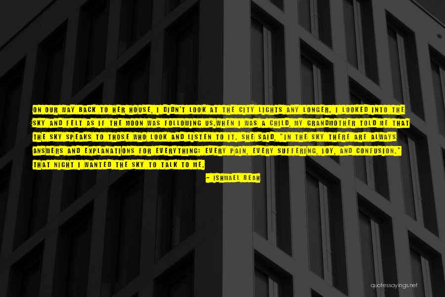 Family At War Quotes By Ishmael Beah Family At War Quotes By Ishmael Beah