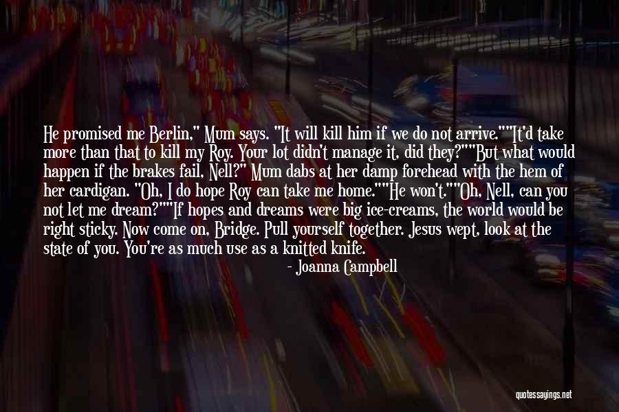 Family At War Quotes By Joanna Campbell Family At War Quotes By Joanna Campbell