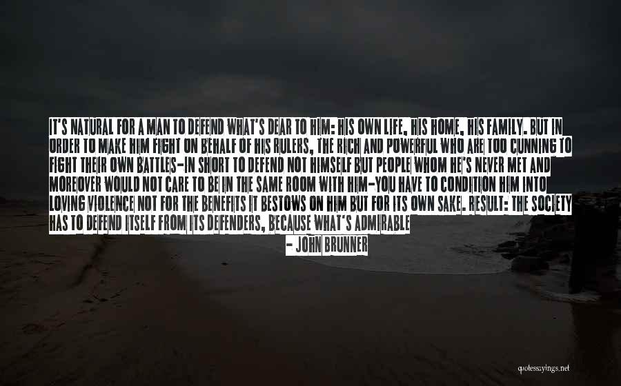 Family At War Quotes By John Brunner Family At War Quotes By John Brunner