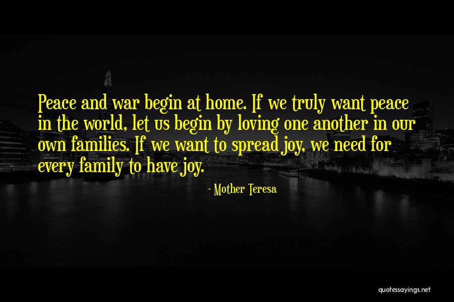 Family At War Quotes By Mother Teresa Family At War Quotes By Mother Teresa