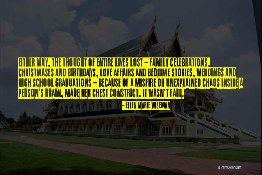 Family At Weddings Quotes By Ellen Marie Wiseman Family At Weddings Quotes By Ellen Marie Wiseman
