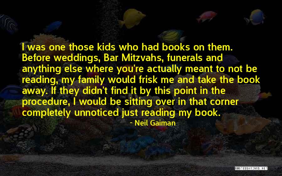 Family At Weddings Quotes By Neil Gaiman Family At Weddings Quotes By Neil Gaiman