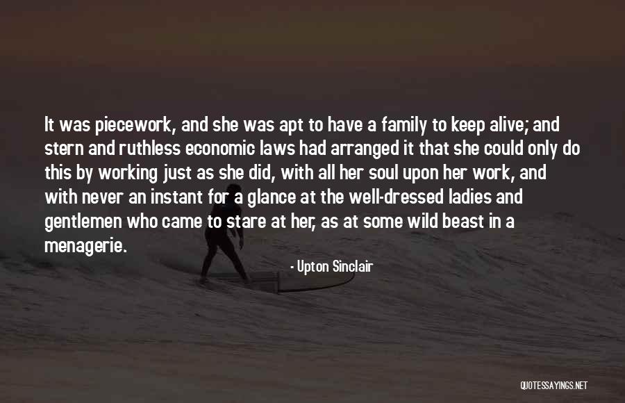 Family At Work Quotes By Upton Sinclair Family At Work Quotes By Upton Sinclair