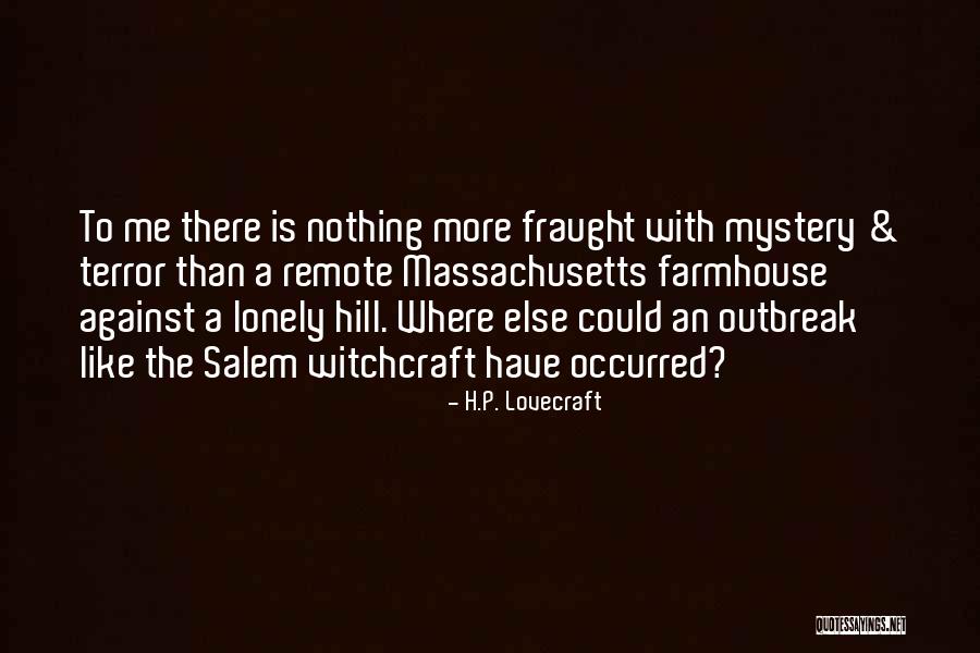 Family Backstabbers Quotes By H.P. Lovecraft Family Backstabbers Quotes By H.P. Lovecraft