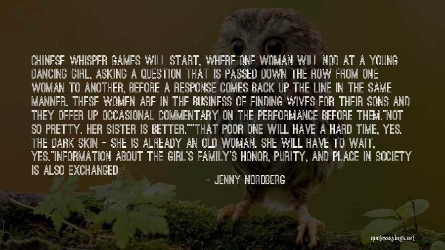 Family Before Business Quotes By Jenny Nordberg