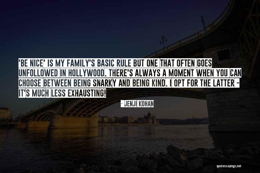 Family Being There Always Quotes By Jenji Kohan Family Being There Always Quotes By Jenji Kohan