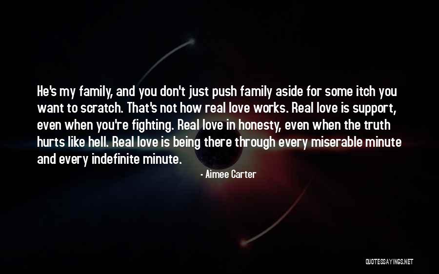 Family Being There For You Quotes By Aimee Carter Family Being There For You Quotes By Aimee Carter