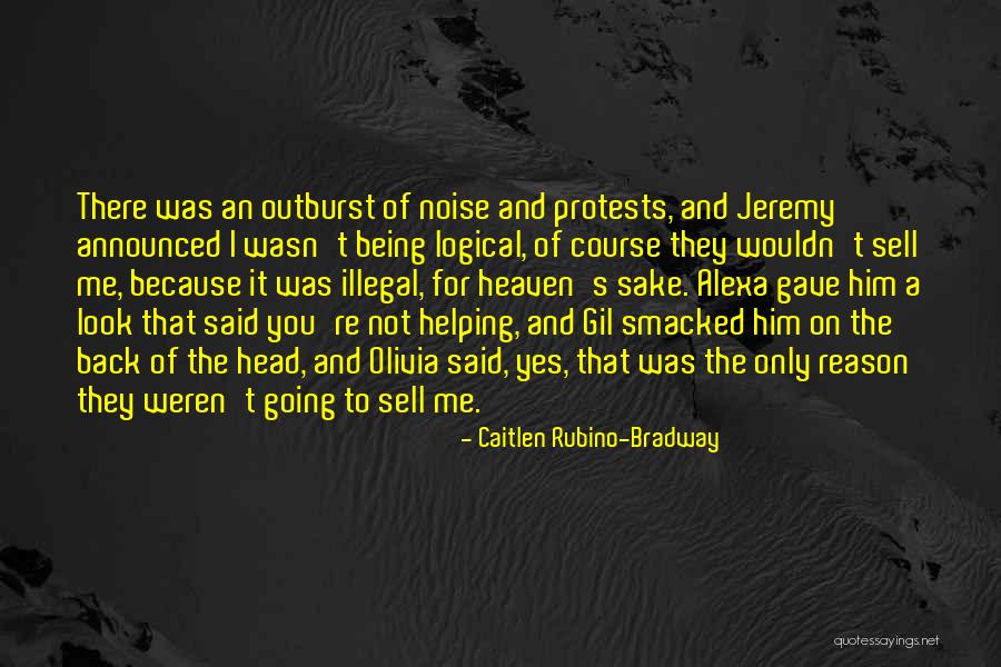 Family Being There For You Quotes By Caitlen Rubino-Bradway Family Being There For You Quotes By Caitlen Rubino-Bradway
