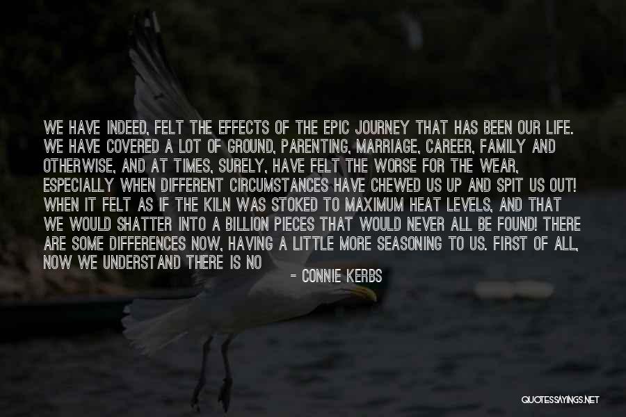Family Being There No Matter What Quotes By Connie Kerbs