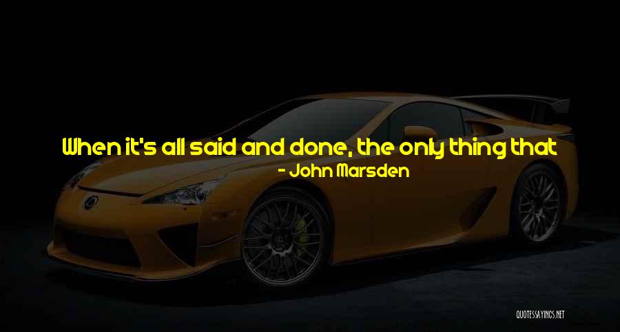 Family Being There No Matter What Quotes By John Marsden