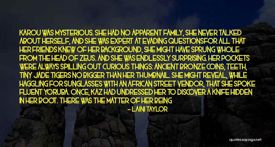 Family Being There No Matter What Quotes By Laini Taylor