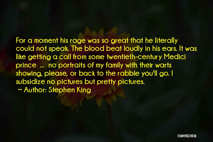 Family Blood Or Not Quotes By Stephen King