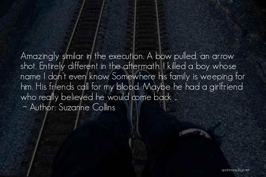 Family Blood Or Not Quotes By Suzanne Collins