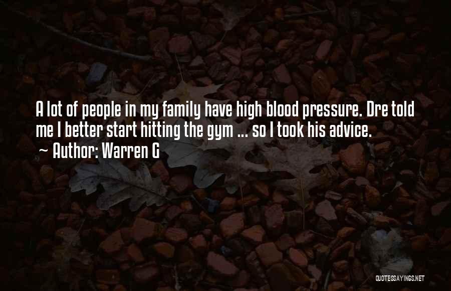 Family Blood Or Not Quotes By Warren G