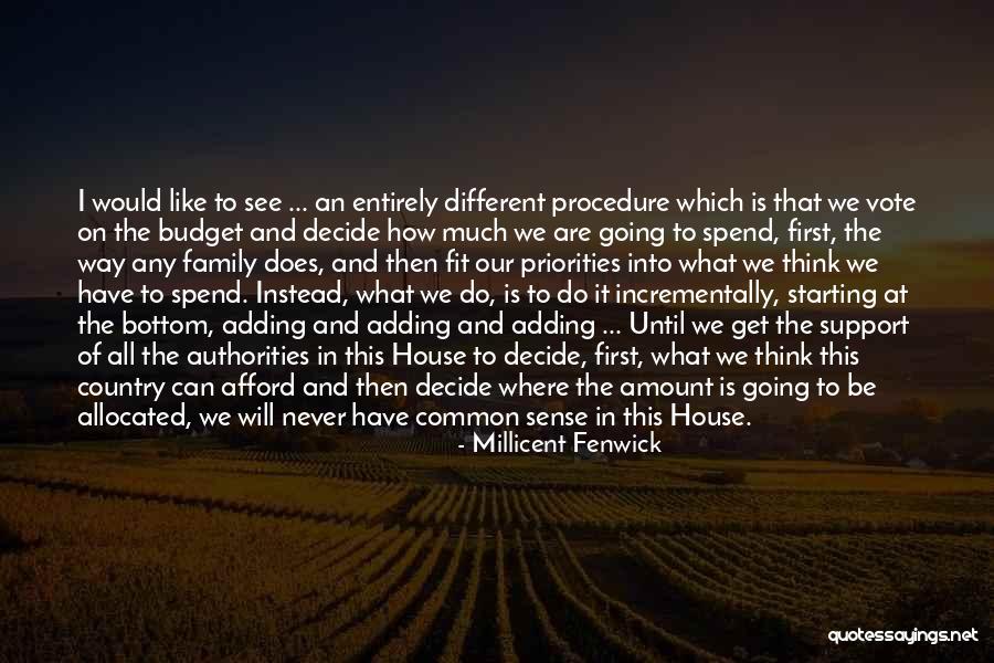 Family Budget Quotes By Millicent Fenwick