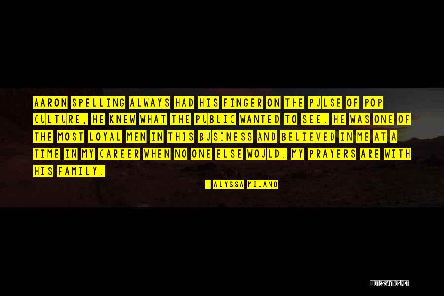 Family Business Quotes By Alyssa Milano Family Business Quotes By Alyssa Milano
