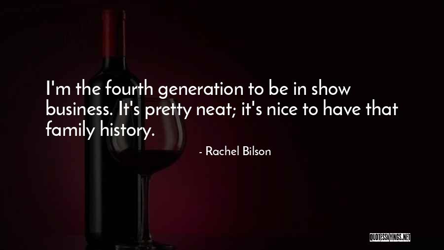 Family Business Quotes By Rachel Bilson Family Business Quotes By Rachel Bilson