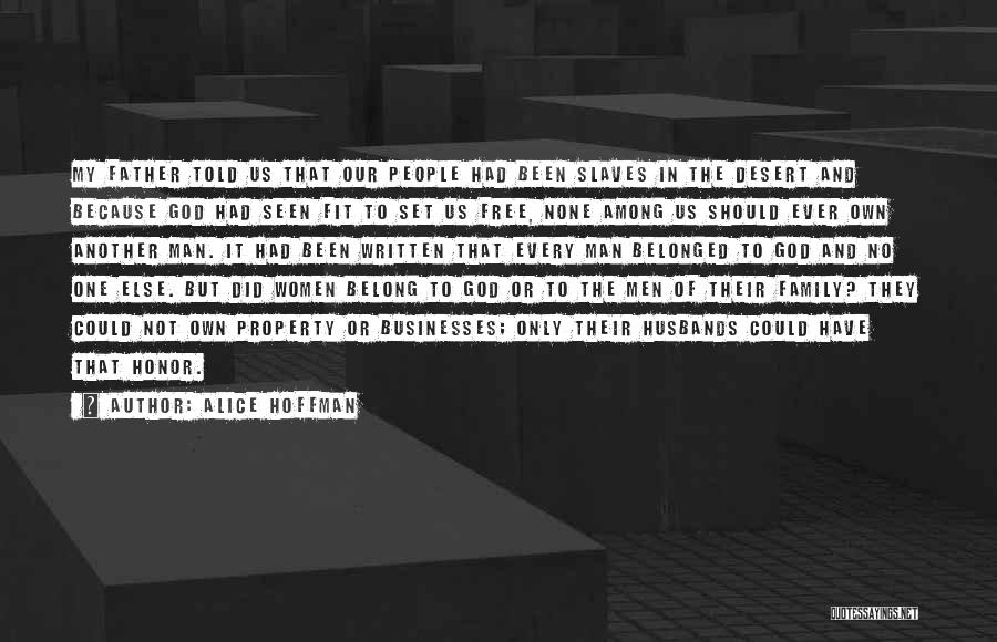 Family Businesses Quotes By Alice Hoffman