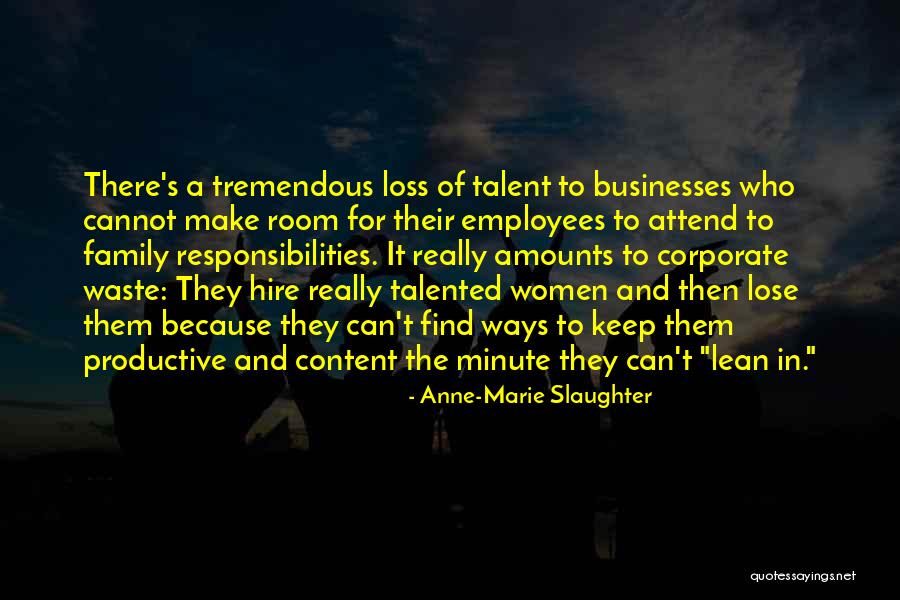 Family Businesses Quotes By Anne-Marie Slaughter Family Businesses Quotes By Anne-Marie Slaughter