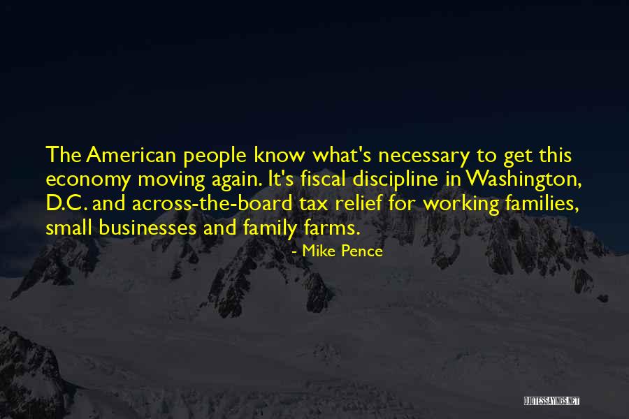 Family Businesses Quotes By Mike Pence