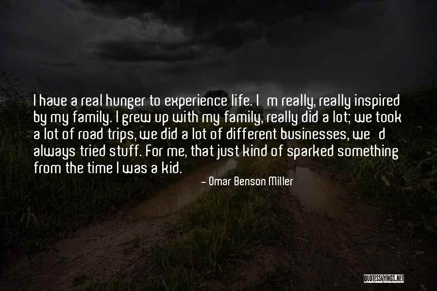 Family Businesses Quotes By Omar Benson Miller