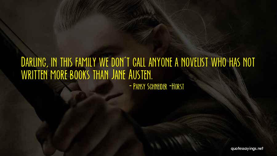 Family By Jane Austen Quotes By Pansy Schneider-Horst