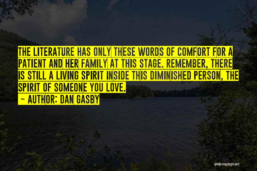 Family Caregiver Quotes By Dan Gasby