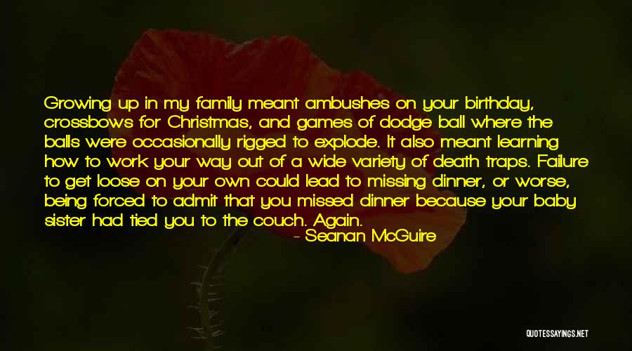 Family Christmas Dinner Quotes By Seanan McGuire