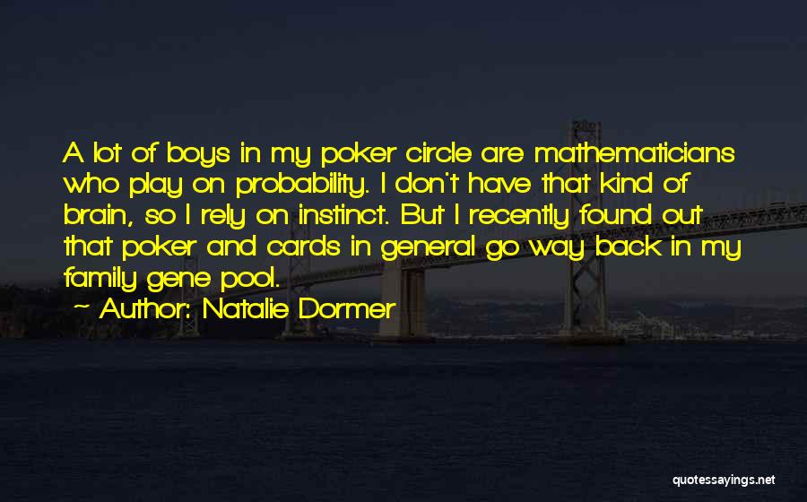 Family Circle Quotes By Natalie Dormer