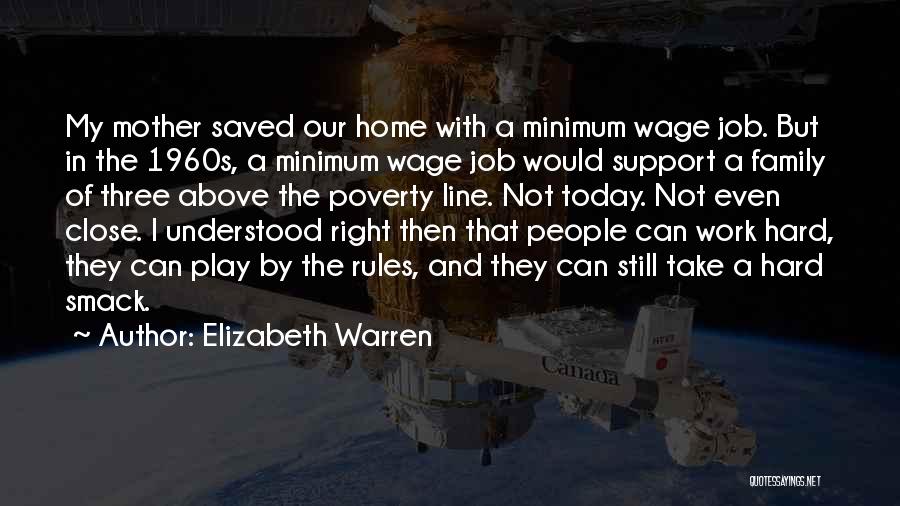 Family Close Quotes By Elizabeth Warren