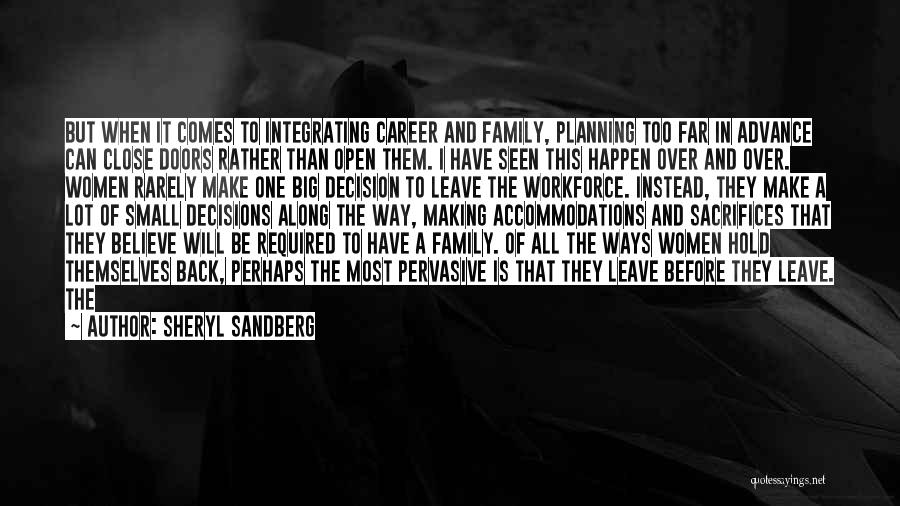 Family Close Quotes By Sheryl Sandberg