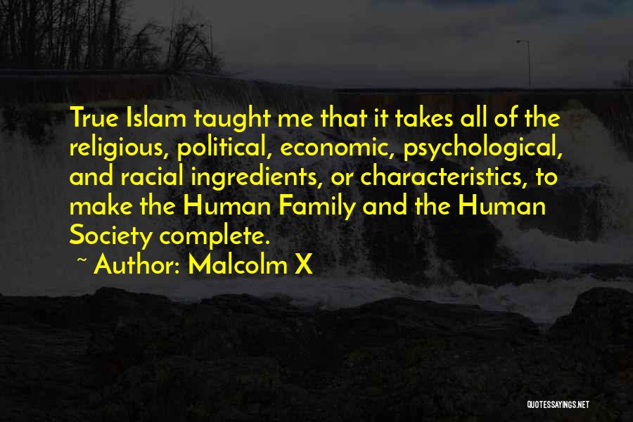 Family Complete Quotes By Malcolm X