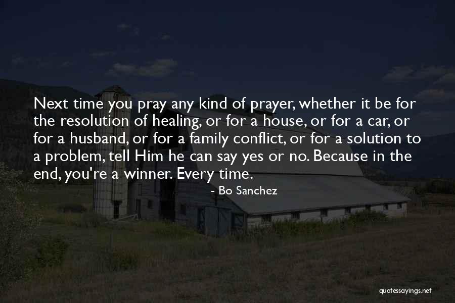 Family Conflict Quotes By Bo Sanchez Family Conflict Quotes By Bo Sanchez
