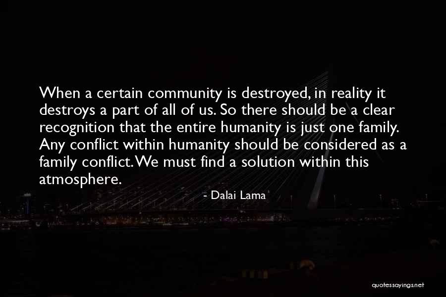 Family Conflict Quotes By Dalai Lama Family Conflict Quotes By Dalai Lama