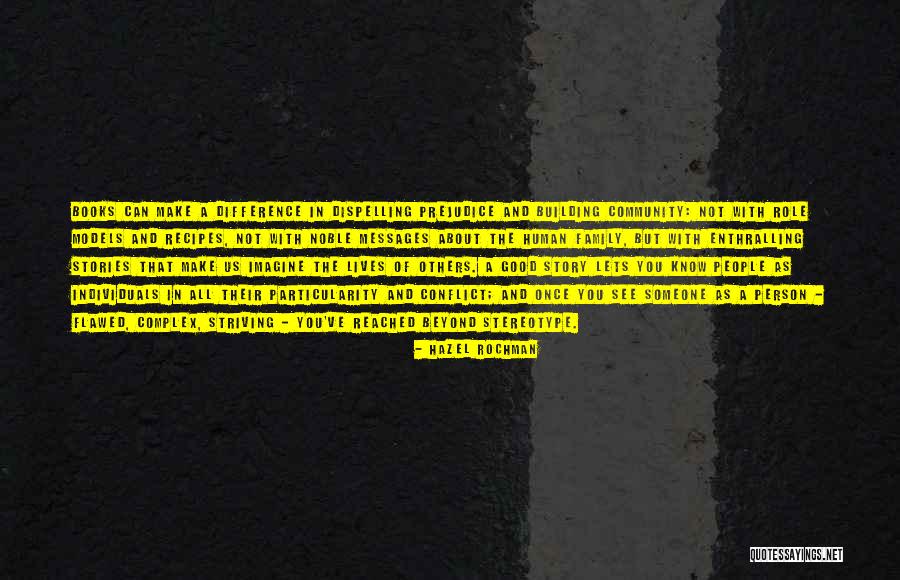 Family Conflict Quotes By Hazel Rochman Family Conflict Quotes By Hazel Rochman